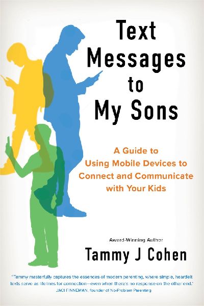 Text Messages to My Sons