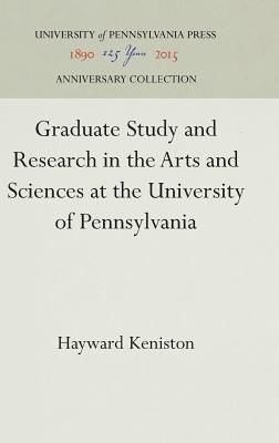 Graduate Study and Research in the Arts and Sciences at the Un...