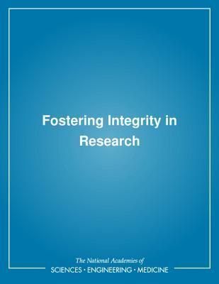 Fostering Integrity in Research