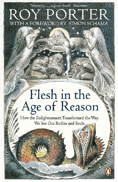 Flesh in the Age of Reason