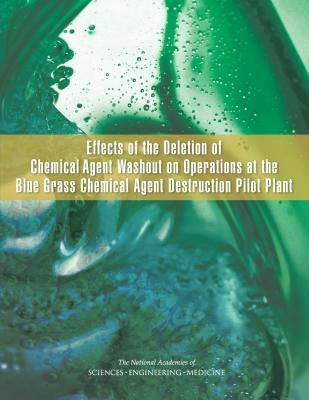 Effects of the Deletion of Chemical Agent Washout on Operation...