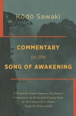 Commentary on the Song of Awakening