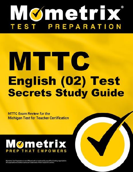 MTTC English (02) Test Secrets Study Guide
