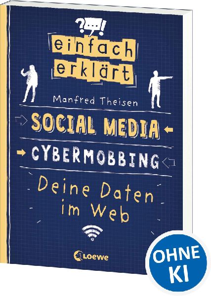 Einfach erklärt - Social Media - Cybermobbing - Deine Daten i...