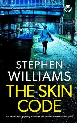 THE SKIN CODE an absolutely gripping crime thriller with an as...