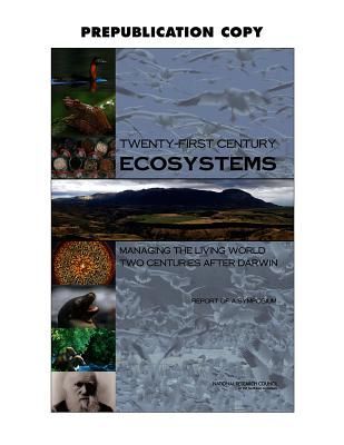 Twenty-First Century Ecosystems