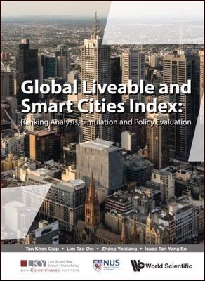 Global Liveable and Smart Cities Index: Ranking Analysis, Simu...
