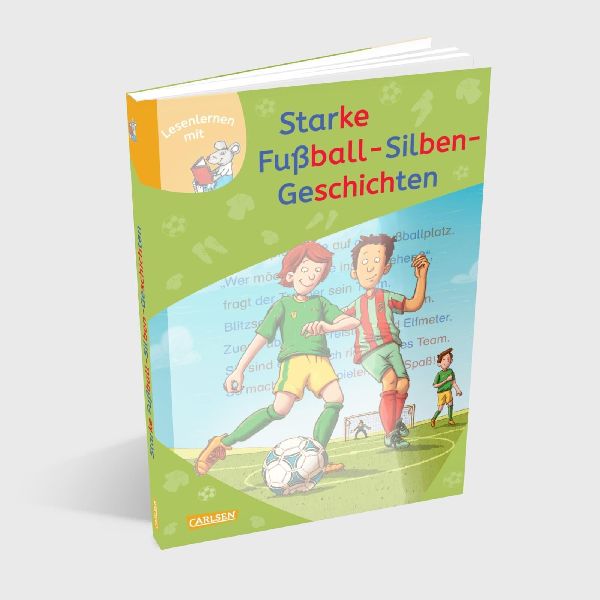 LESEMAUS zum Lesenlernen Sammelbände: Starke Fußball-Silben-Geschichten