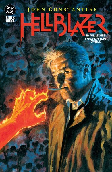 John Constantine, Hellblazer by Paul Jenkins and Sean Phillips...