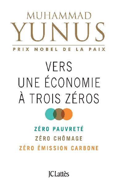 Vers une économie à trois zéros