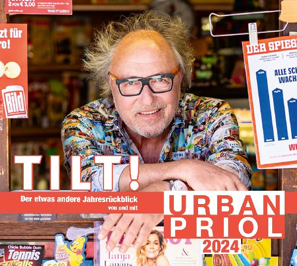 TILT! 2024 - Der etwas andere Jahresrückblick von und mit Urban Priol