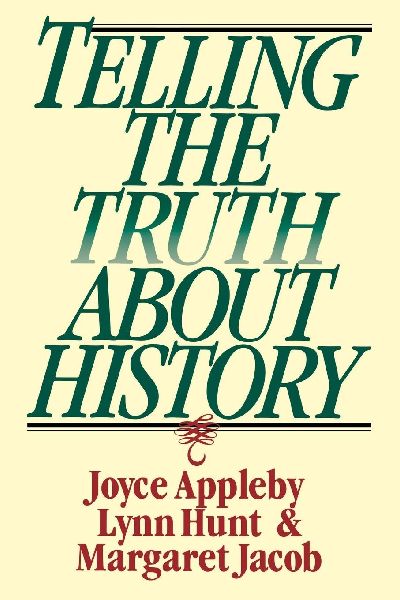 Telling the Truth about History