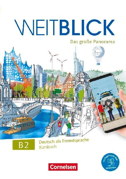 Weitblick B2: Gesamtband - Kursbuch