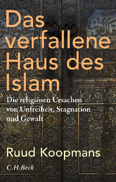 Das verfallene Haus des Islam