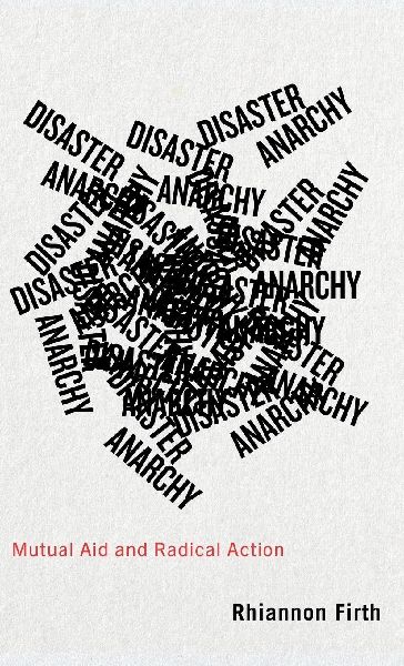 Disaster Anarchy