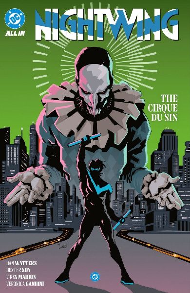 Nightwing Vol. 3: The Cirque du Sin