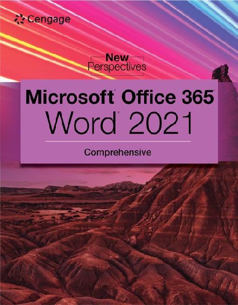 New Perspectives Collection, Microsoft 365 & Word 2021 Com...