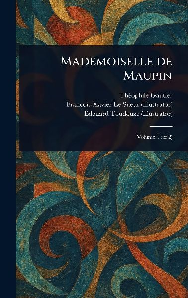 Mademoiselle De Maupin