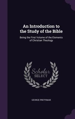 An Introduction to the Study of the Bible