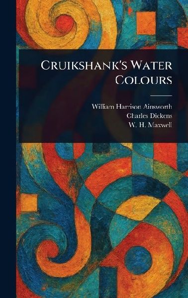 Cruikshank's Water Colours