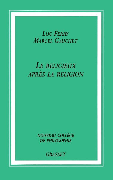 Le Religieux Apraes La Religion