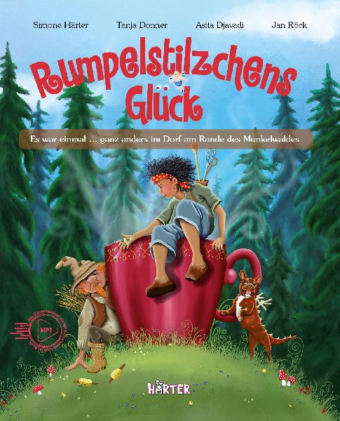 Rumpelstilzchens Glück. Es war einmal ... ganz anders im Dorf...
