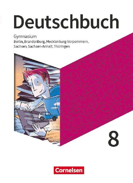 Deutschbuch Gymnasium 8. Schuljahr - Berlin, Brandenburg, Meck...