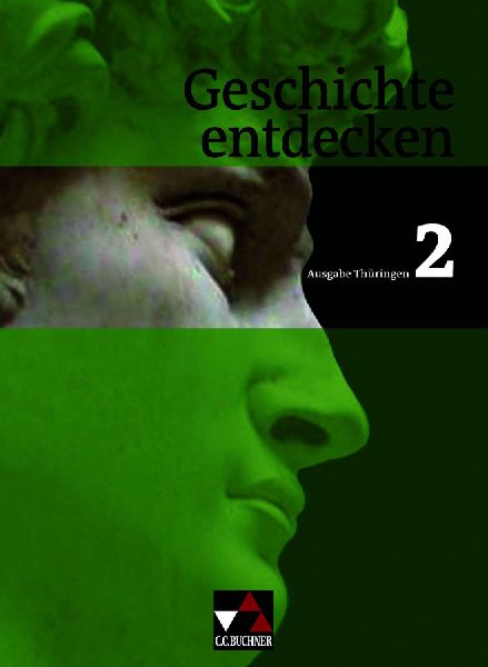 Geschichte entdecken Thüringen 2
