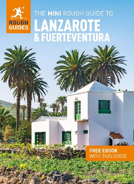 The Mini Rough Guide to Lanzarote and Fuerteventura: Travel Gu...