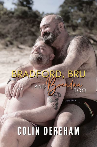 Bradford, Bru And Brendan Too