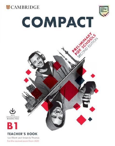 Compact Preliminary for Schools Teacher's Book with Downl...