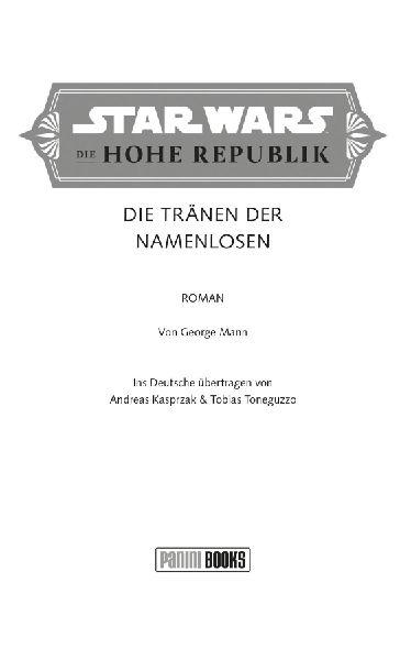 Star Wars: Die Hohe Republik - Die Tränen der Namenlosen