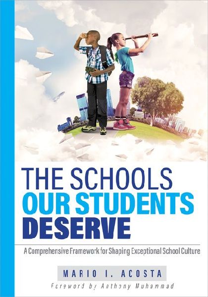 The Schools Our Students Deserve