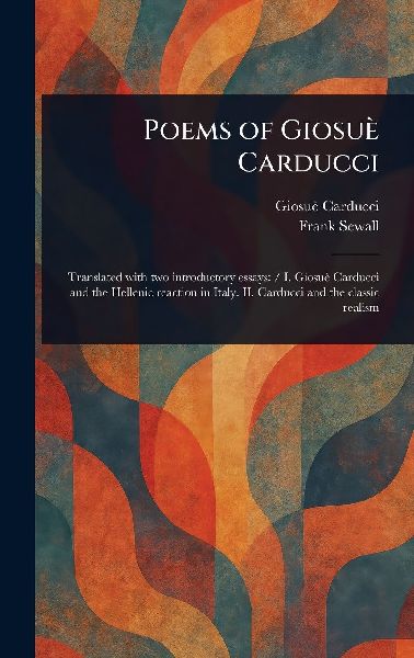 Poems of Giosuè Carducci