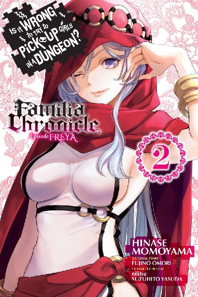 Is It Wrong to Try to Pick Up Girls in a Dungeon? Familia Chro...