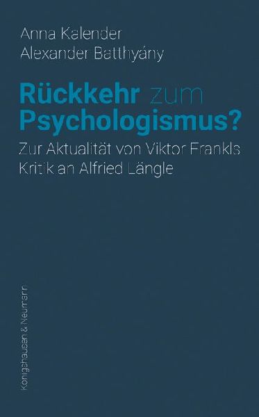 Rückkehr zum Psychologismus?
