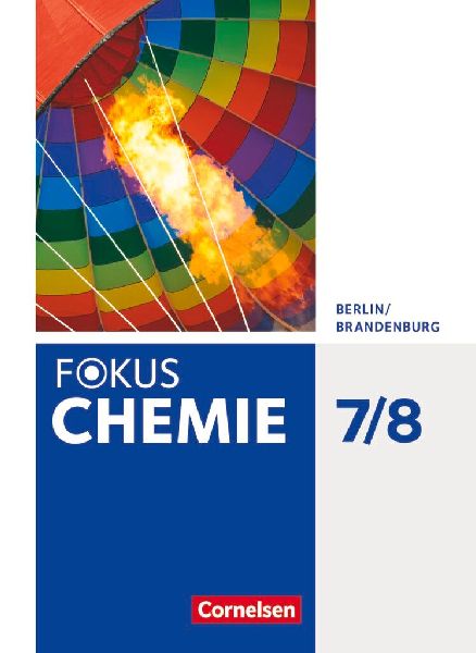 Fokus Chemie 7./8. Schuljahr - Alle Schulformen - Berlin/Brand...