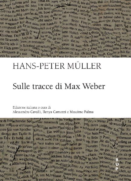 Sulle tracce di Max Weber