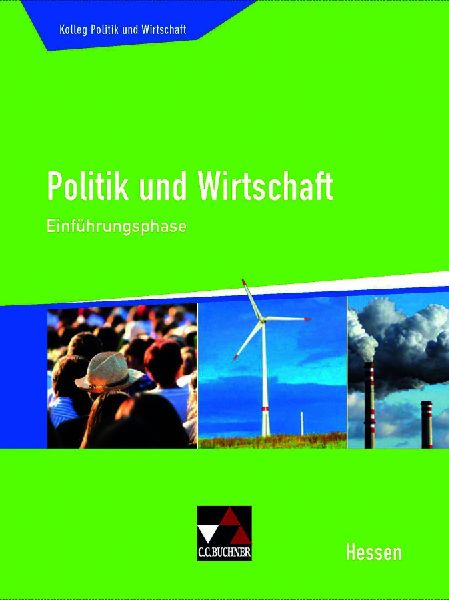 Kolleg Politik und Wirtschaft Hessen. Einführungsphase