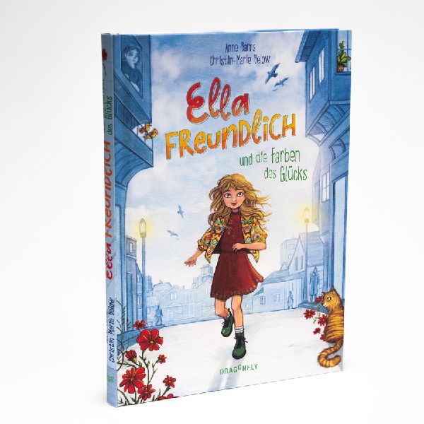 Ella Freundlich und die Farben des Glücks