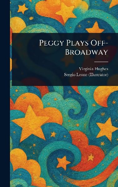 Peggy Plays Off-Broadway