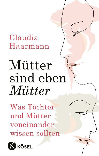 Mütter sind eben Mütter