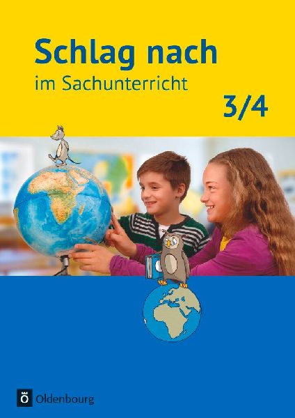 Schlag nach im Sachunterricht 3./4. Schuljahr - Ausgabe für B...