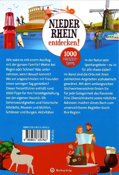 Niederrhein entdecken! 1000 Freizeittipps : Natur, Kultur, Sport, Spaß