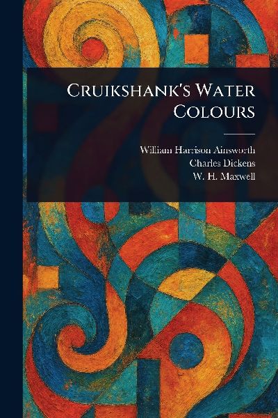 Cruikshank's Water Colours