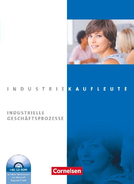 Industriekaufleute: Jahrgangsübergreifend - Industrielle Gesc...
