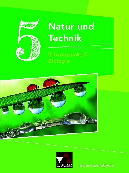 Natur und Technik Gymnasium BY 5: Biologie