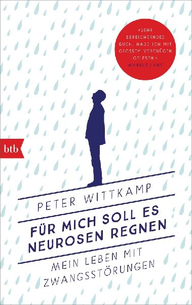 Für mich soll es Neurosen regnen
