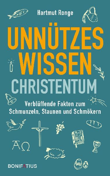 Unnützes Wissen Christentum