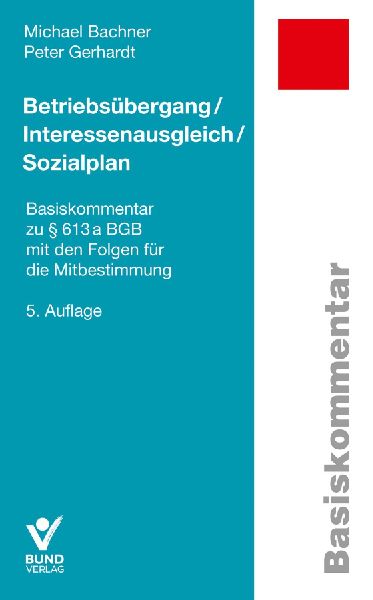 Betriebsübergang / Interessenausgleich / Sozialplan